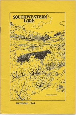 Seller image for Southwestern Lore - Volume XV, Number 2, September 1949 for sale by Florida Mountain Book Co.