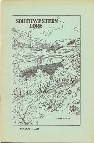 Seller image for Southwestern Lore - Volume XV, Number 4, March 1950 for sale by Florida Mountain Book Co.