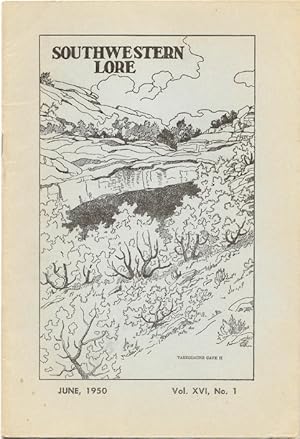 Seller image for Southwestern Lore - Volume XVI, Number 1, June 1950 for sale by Florida Mountain Book Co.