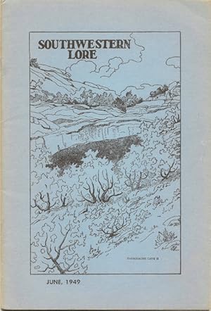 Seller image for Southwestern Lore - Volume XV, Number 1, June 1949 for sale by Florida Mountain Book Co.