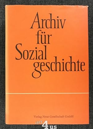 Immagine del venditore per Archiv fr Sozialgeschichte. XVI. Band venduto da art4us - Antiquariat