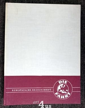 Seller image for Europische Reiseschrift : Die Fahrt : 11. Jahrgang 1958 [6 Hefte] Heft 1: Zweites Frankreich-Heft ; Heft 2: Zweites Europa-Heft (Belgien, England, Norwegen) ; Heft 3: Zweites Deutschland-Heft (Bayern) ; Heft 4: Zweites sterreich-Heft ; Heft 5: Drittes Spanien-Heft (Andalusien) ; Heft 6: Weihnachts- und Winter-Heft for sale by art4us - Antiquariat