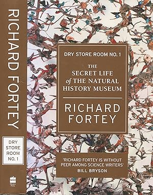 Image du vendeur pour Dry Store Room No. 1: The Secret Life of the Natural History Museum mis en vente par CHARLES BOSSOM