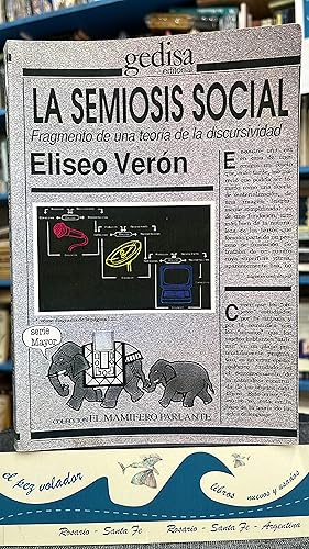 Imagen del vendedor de La Semiosis Social. Fragmentos De Una Teora De La Discursividad a la venta por Librera El Pez Volador