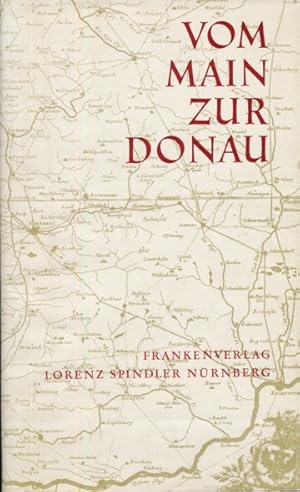 Vom Main zur Donau. Beiträge aus der fränkischen Regionalsendung des Bayerischen Rundfunks.