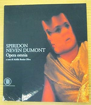 Imagen del vendedor de Spiridon Neven Dumont Opera Omnia Di Achille Bonito Oliva Ed. 2002 Skira B09 a la venta por MULTI BOOK