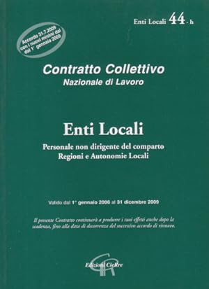 Contratto Collettivo Nazionale di Lavoro - Enti Locali CCNL 44 h - Personale non dirigente del co...