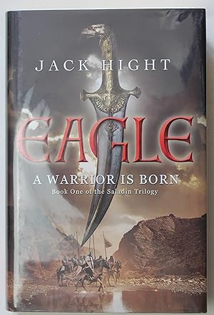 Eagle: Book One of the Saladin Trilogy - signed