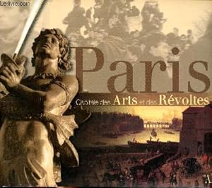 Bild des Verkufers fr Paris Capitale des arts et des rvoltes zum Verkauf von Le-Livre