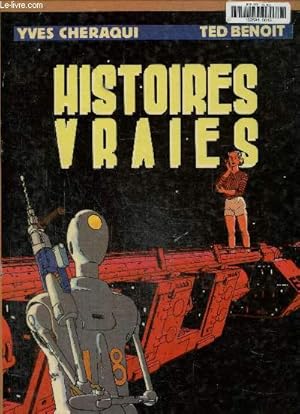 Imagen del vendedor de Histoires vraies a la venta por Le-Livre
