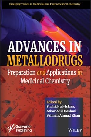 Seller image for Advances in Metallodrugs : Preparation and Applications in Medicinal Chemistry for sale by GreatBookPricesUK