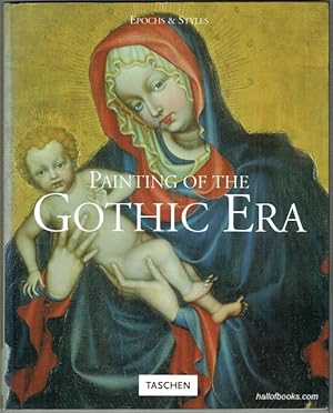 Bild des Verkufers fr Painting Of The Gothic Era zum Verkauf von Hall of Books