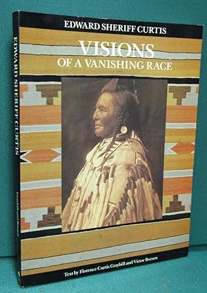 Bild des Verkufers fr Edward Sheriff Curtis: Visions of a Vanishing Race zum Verkauf von Dearly Departed Books