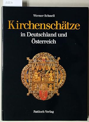 Kirchenschätze in Deutschland und Österreich. Mit Beitr. von Gerda Arndt .