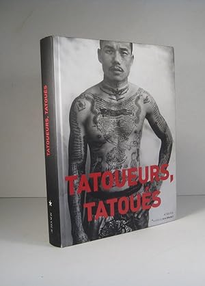 Tatoueurs, tatoués