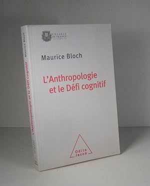 L'anthropologie et le défi cognitif