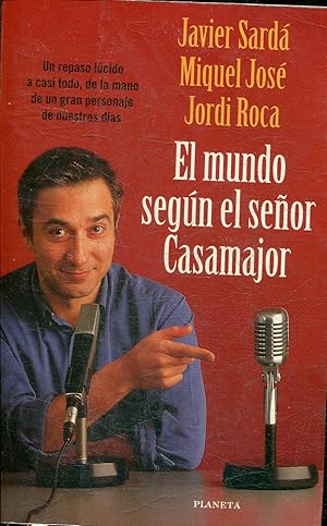 EL MUNDO SEGÚN EL SEÑOR CASAMAJOR.