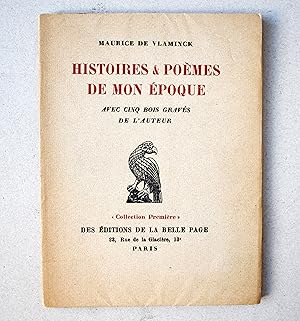 HISTOIRES & POEMES DE MON EPOQUE
