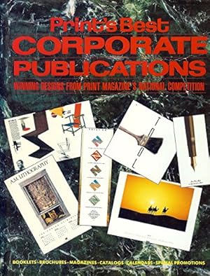 Imagen del vendedor de Print's Best Corporate Publications: Winning Designs from Print Magazine's National Competition a la venta por MULTI BOOK