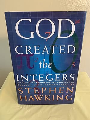 Imagen del vendedor de God Created the Integers: The Mathematical Breakthroughs That Changed History a la venta por Vero Beach Books