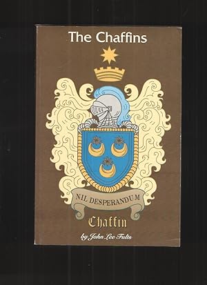 The Chaffins Chapter XII from the Leaves of Time