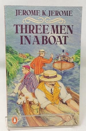 Seller image for Three Men in a Boat: To Say Nothing Of the Dog! (Penguin Essentials) for sale by Cambridge Recycled Books