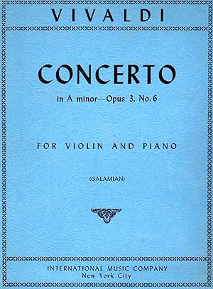 Bild des Verkufers fr [Violin] Concerto in A minor - Opus 3 No. 6 [PIANO FULL SCORE & VIOLIN PART] zum Verkauf von Cameron-Wolfe Booksellers