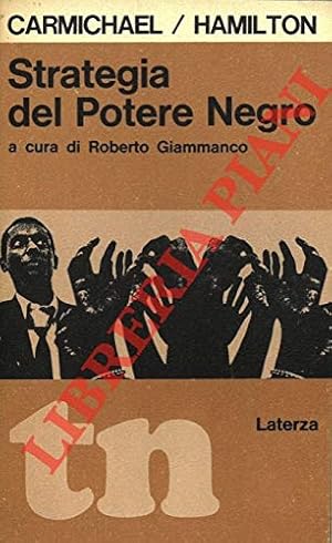 Bild des Verkufers fr Strategia del potere negro. A cura di Roberto Giammanco. Tempi nuovi; 1. zum Verkauf von MULTI BOOK