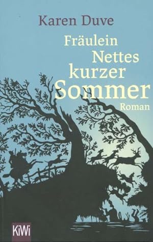 Fräulein Nettes kurzer Sommer : Roman. KiWi ; 1707