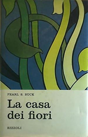 Seller image for La casa dei fiori. for sale by MULTI BOOK