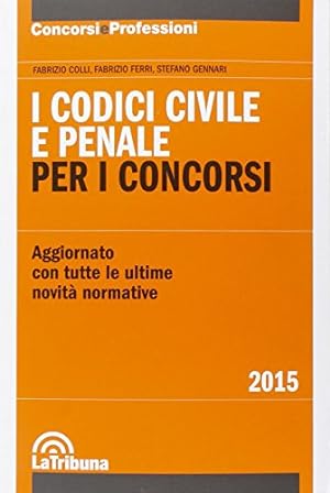 Seller image for I codici civile e penale. Per i concorsi for sale by MULTI BOOK