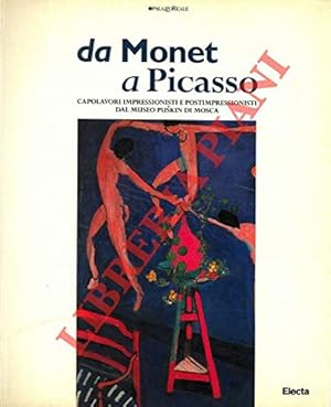 Imagen del vendedor de Da Monet a Picasso. Capolavori impressionisti e postimpressionisti dal museo Puskin di Mosca a la venta por MULTI BOOK