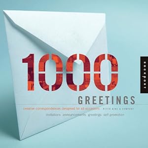 Seller image for 1,000 Greetings: Creative Correspondence Designed for All Occasions for sale by MULTI BOOK