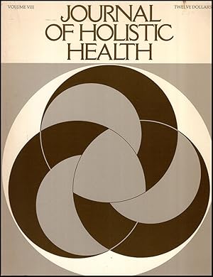 Journal of Holistic Health (Volume VIII)