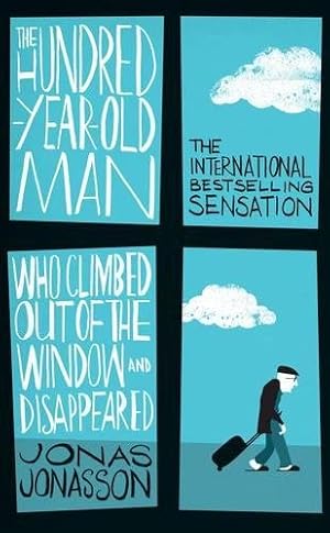 Imagen del vendedor de The Hundred-Year-Old Man Who Climbed Out of the Window and Disappeared (Export Edition) a la venta por Antiquariat Buchhandel Daniel Viertel