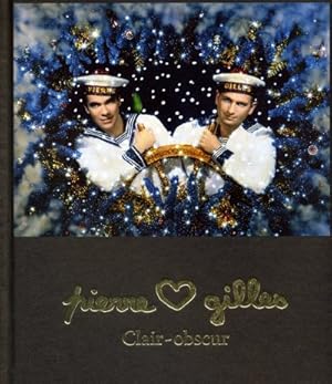 Bild des Verkufers fr Pierre & Gilles : Clair-Obscur zum Verkauf von GreatBookPricesUK