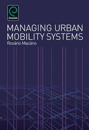 Seller image for Managing Urban Mobility Systems for sale by GreatBookPricesUK