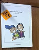 Immagine del venditore per Sourires Tertous ! venduto da RECYCLIVRE