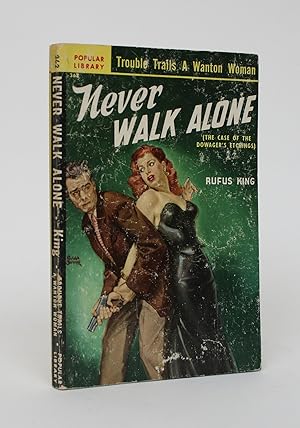 Bild des Verkufers fr Never Walk Alone (The Case of Dowager's Etching's) zum Verkauf von Minotavros Books,    ABAC    ILAB