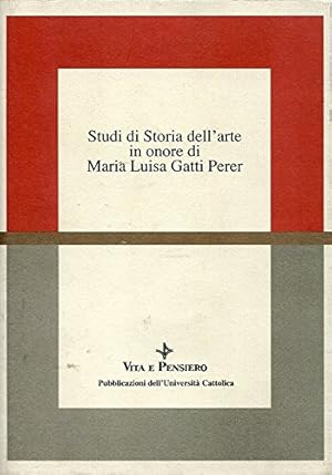 Seller image for Studi di storia dell'arte in onore di Maria Luisa Gatti Perer for sale by MULTI BOOK