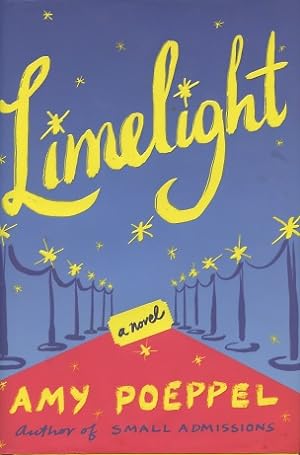 Imagen del vendedor de Limelight: A Novel a la venta por Kenneth A. Himber
