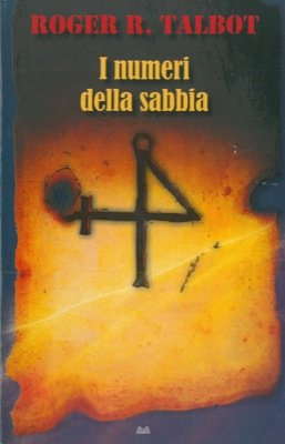 Seller image for I numeri dell sabbia. for sale by MULTI BOOK