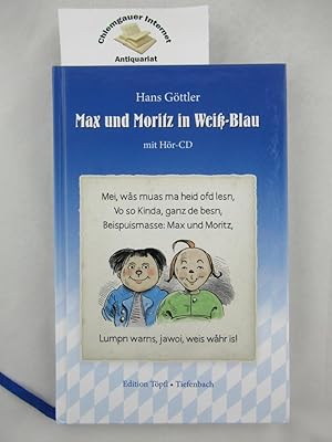 Max und Moritz in Weiß-Blau.