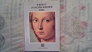 Seller image for IL MUSEO E LA GALLERIA BORGHESE ROMA for sale by MULTI BOOK