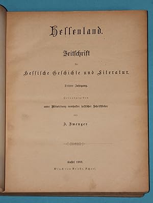 Image du vendeur pour Hessenland - Zeitschrift fr hessische Geschichte und Literatur - Dritter Jahrgang 1889 ! mis en vente par Rmpelstbchen