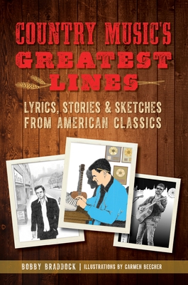 Seller image for Country Music's Greatest Lines: Lyrics, Stories and Sketches from American Classics (Paperback or Softback) for sale by BargainBookStores