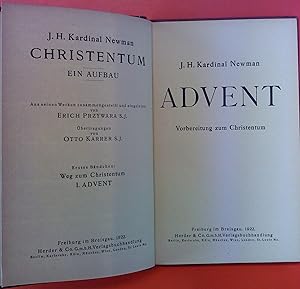 Seller image for Christentum ein Aufbau - Erstes Bndchen: Weg zum Christentum / I. Advent (Advent - Vorbereitung zum Christentum) for sale by biblion2