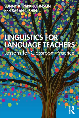 Image du vendeur pour Linguistics for Language Teachers: Lessons for Classroom Practice (Paperback or Softback) mis en vente par BargainBookStores