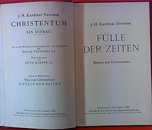 Seller image for Christentum ein Aufbau - Zweites Bndchen: Weg zum Christentum / II. Flle der Zeiten (Beweis des Christentum) for sale by biblion2