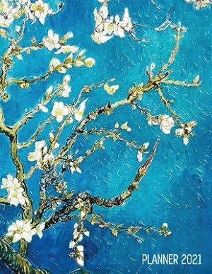 Seller image for Vincent Van Gogh Planner 2021: Almond Blossom Painting - Artistic Impressionism Year Organizer: January - December - Large Dutch Masters Paintings Ar (Paperback or Softback) for sale by BargainBookStores